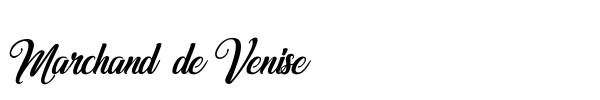 Marchand de Venise font preview